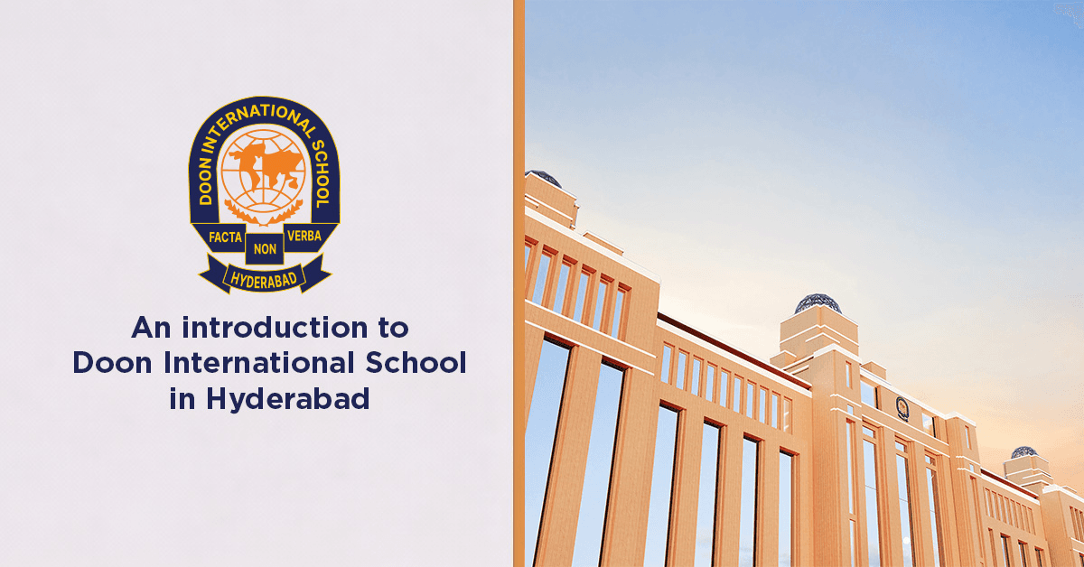 An introduction to Doon International School in Hyderabad